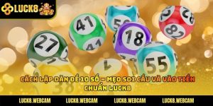 Cách Lập Dàn Đề 10 Số