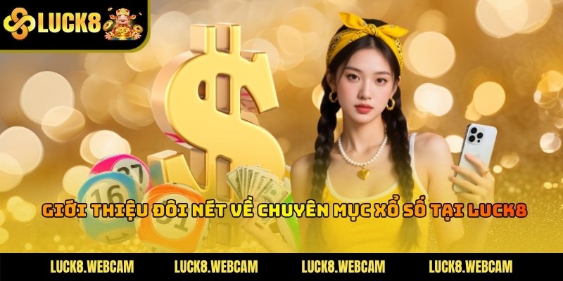 Khám phá sảnh quay thưởng tại nhà cái Luck8 đầy lôi cuốn hằng ngày